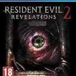 Resident Evil Revelations 2 Deluxe Edition PS4