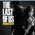 The Last Of Us Remastered PS5