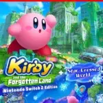 Kirby and the Forgotten Land – Nintendo Switch 2 Edition + Star-Crossed World