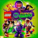 LEGO® DC Super-Villains - Xbox Series X/S