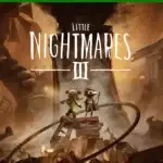 Little Nightmares III - Xbox One PRE ORDEN