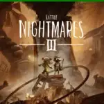 Little Nightmares III - Xbox Series X|S PRE ORDEN