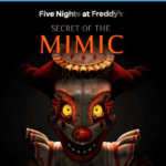 Five Nights at Freddy's: Secret of the Mimic - STEAM