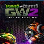 Plants vs. Zombies™ Garden Warfare 2: Edición Deluxe - STEAM