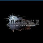 FINAL FANTASY XV WINDOWS EDITION- STEAM