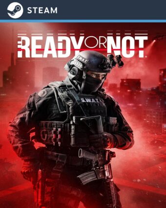 Ready or Not - STEAM