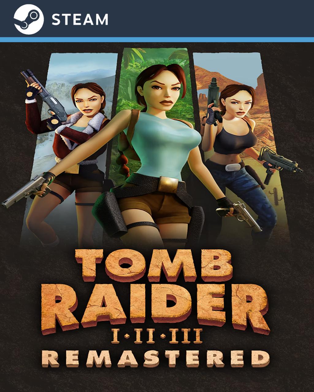 Tomb Raider I-III Remastered Starring Lara Croft - STEAM
