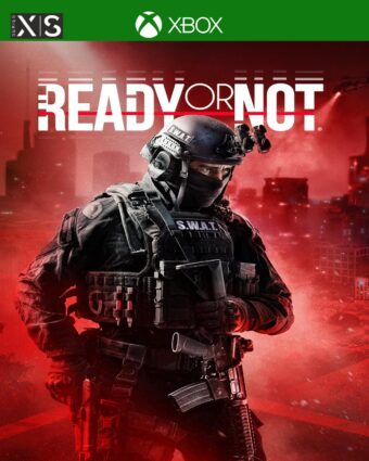 Ready or Not - Xbox Series X|S