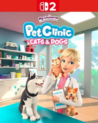 My Universe - PET CLINIC CATS & DOGS - Nintendo Switch 2