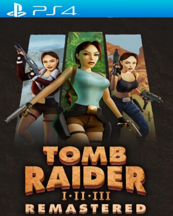 Tomb Raider I-III Remastered Starring Lara Croft - PS4